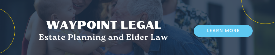 Life Care and Estate Planning